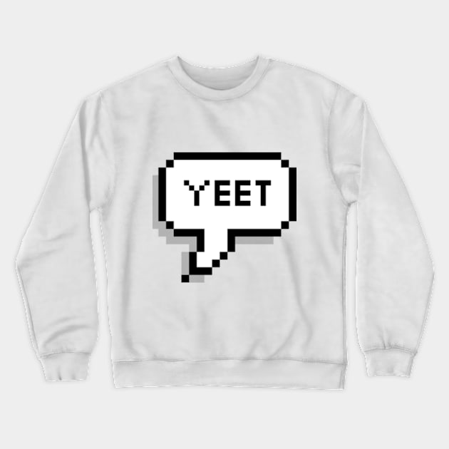 yeet Crewneck Sweatshirt by granolaparty